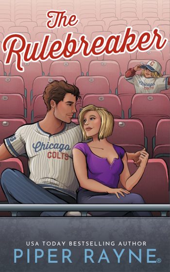 Book cover of The Rulebreaker by Piper Rayne, featuring an illustrated baseball player and a woman sitting together in stadium seating, gazing at each other.
