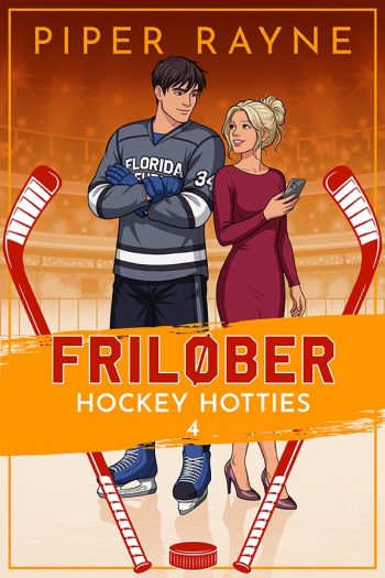 Book cover of Friløber by Piper Rayne, featuring an illustrated hockey player and woman standing together on an ice rink, with the woman holding a phone.